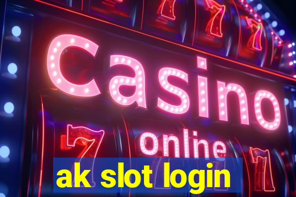 ak slot login